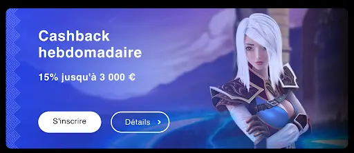 Cashback hebdomadaire jusqu’à 15 % et 3 000 €, image d’une héroïne en armure blanche et bleue aux cheveux argentés.