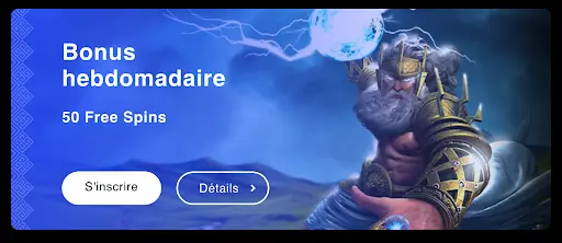 Bonus hebdomadaire avec 50 Free Spins et guerrier mythologique lançant une sphère magique.